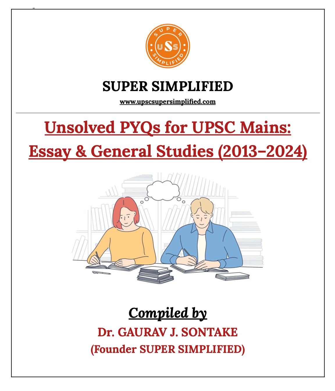(PDF) Unsolved PYQs for UPSC Mains: Essay & General Studies (2013–2024)