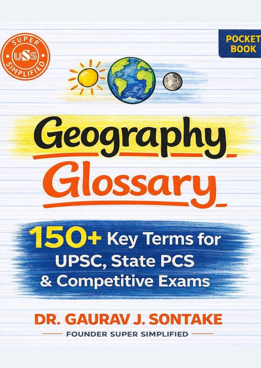 Geography Glossary 150+ Key Terms for UPSC, State PCS & Competitive Exams